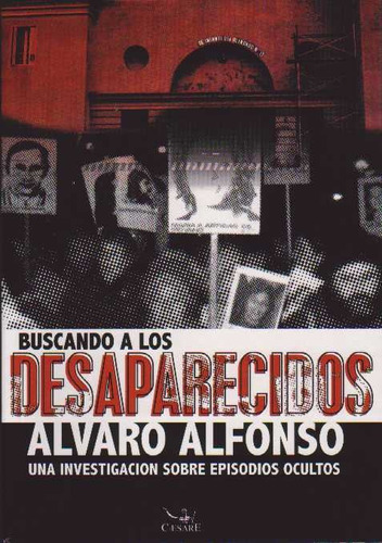 Buscando A Los Desaparecidos - Alfonso, Alvaro