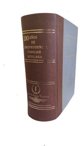 Imagen 1 de 9 de 100 Años Jurisprudencia Familiar Mexicana (leer Descripción)