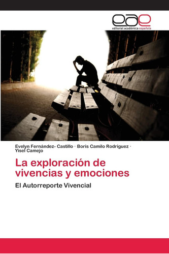 Libro:la Exploración De Vivencias Y Emociones: El Autorrepor