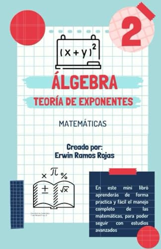 Álgebra: Teoría De Exponentes