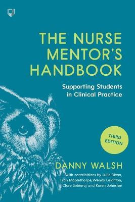 Libro The Nurse Mentor's Handbook: Supporting Students In...