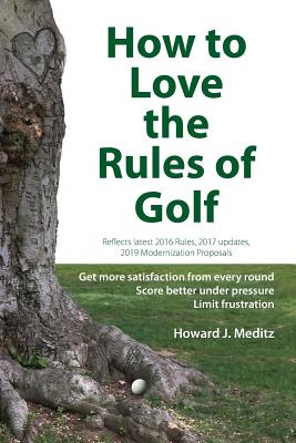Libro How To Love The Rules Of Golf - Meditz, Howard J.