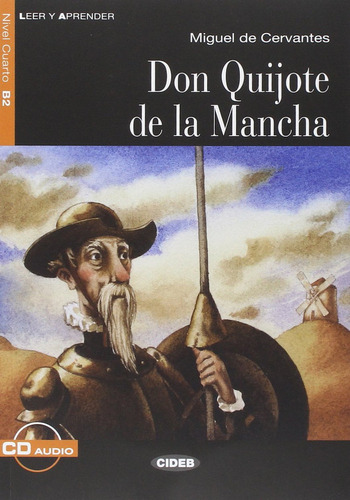 Don Quijote De La Mancha (+cd) (libro Original)