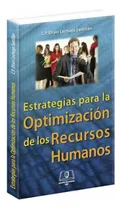 Comprar Estrategias Para La Optimizacion De Los Recursos Humanos