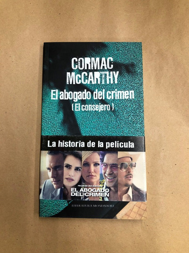 El Abogado Del Crimen - Cormac Mccarthy - Ed. Mondadori /l