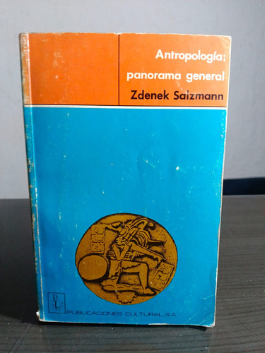Antropología Panorama General - Zdenek Salzmann - Cultura
