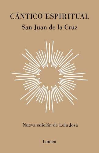 Cántico espiritual (Edición definitiva), de de la Cruz, San Juan. Serie Ah imp Editorial Lumen, tapa dura en español, 2021