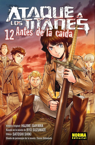 Ataque A Los Titanes, De Hajime Isayama. Serie Ataque A Los Titanes, Vol. 1. Editorial Norma Comics, Tapa Blanda En Español