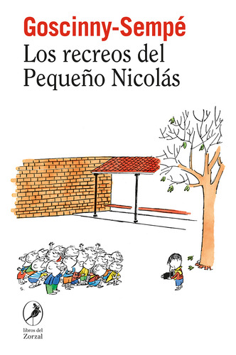 Los Recreos Del Pequeño Nicolás