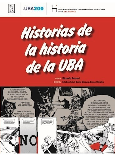 Historias De La Historia De La Uba. Esteban Calvi, Chiroleu.