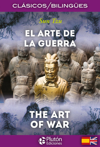 El Arte De La Guerra / The Art Of War, De Tzu, Sun. Editorial Pluton Ediciones, Tapa Blanda En Español