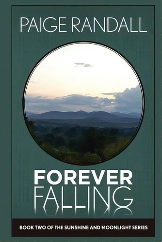 Forever Falling, De Randall, Paige. Editorial Lightning Source Inc, Tapa Blanda En Inglés