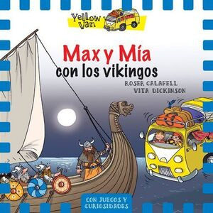 Libro Yellow Van 9. Max Y Mía Con Los Vikingos