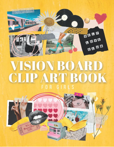 Libro: Vision Board Clip Art For Girls: 400+ Images, Words A