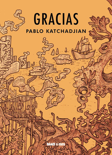 Gracias - Pablo Katchadjian