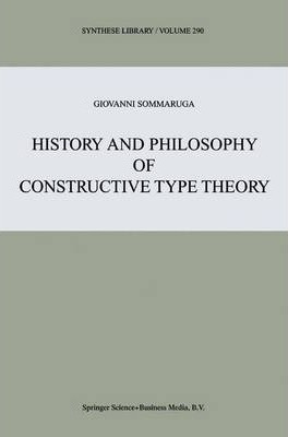 Libro History And Philosophy Of Constructive Type Theory ...