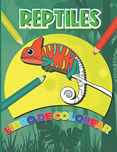 Reptiles Libro De Colorear: Dibujos Para Colorear De Serpien