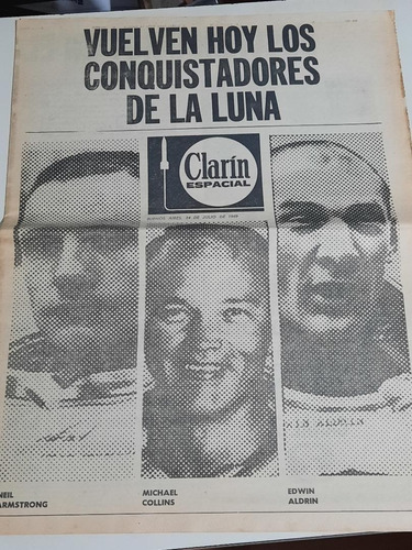 Antiguo Suplemento Clarín Espacial  24/7/69 Viaje A La Luna