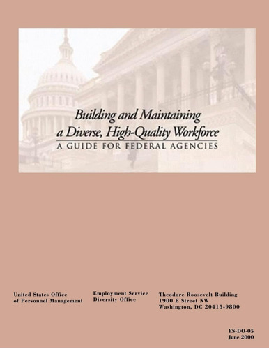 Libro: Building And Maintaining A Diverse, Workforce: A For