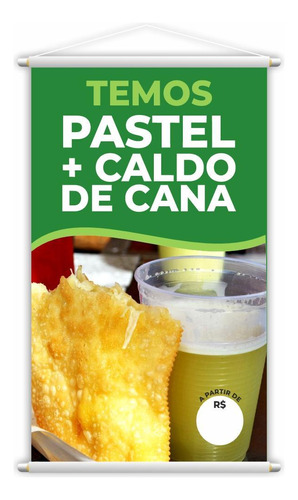 Banner Temos Pastel E Caldo De Cana Lanche Preço 60x40cm