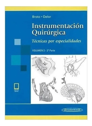 Broto Instrumentacin Quirrgica T2 Parte 2 Nuevo - Aauytzz