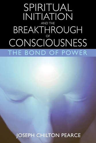 Libro: Spiritual Initiation And The Breakthrough Of The Bond