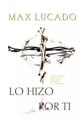 Lo Hizo Por Ti Max Lucado - Bolsillo