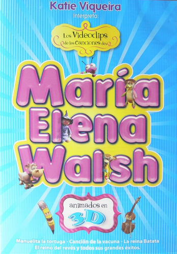 María Elena Walsh - Los Videos Clips