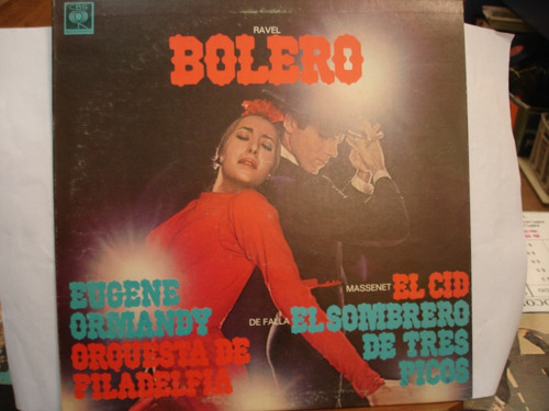 Ravel Bolero Ormandy Massenet  De Falla Disco Lp Vinilo   A