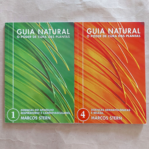 Livros Guia Natural O Poder De Cura Das Plantas Volume 1 E Volume 4 - Marcos Stern 