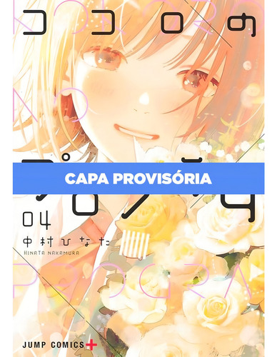 The Heart Code Manga - Kokoro No Program - Vol. 04 (panini, sellado), de Hinata Nakamura. El código del corazón, vol. 04. Editorial Panini, portada en forma de lunar, edición 01 en portugués, 2024