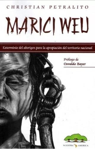 Marici Weu, De Petralito. Editorial Nuestra America En Espa