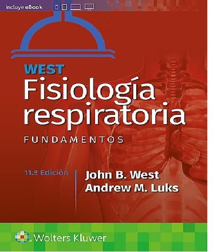 Fisiologia Respiratoria Fundamentos 11ªed West