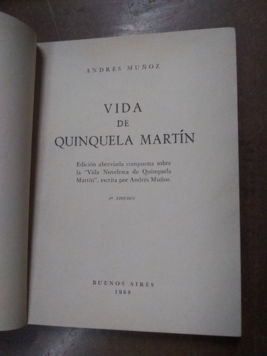Vida De Quinquela Martín. Muñoz (1968/248 Pag.) Dedicado (Usado)