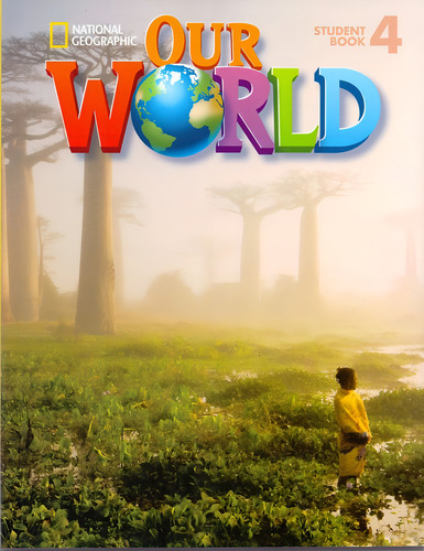 Our World 4: Student Book + CD-ROM, de Cory-Wright, Kate. Editorial Cengage Learning Edições Ltda., capa mole em inglês, 2013