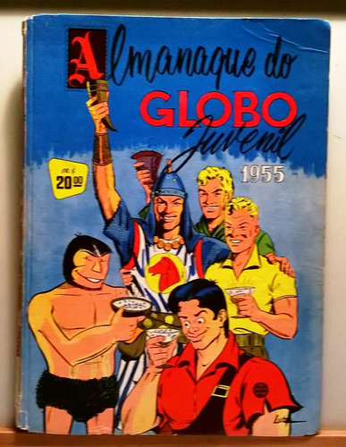 Almanaque Do Globo Juvenil Para:1955 Ed.rge C/168 Págs