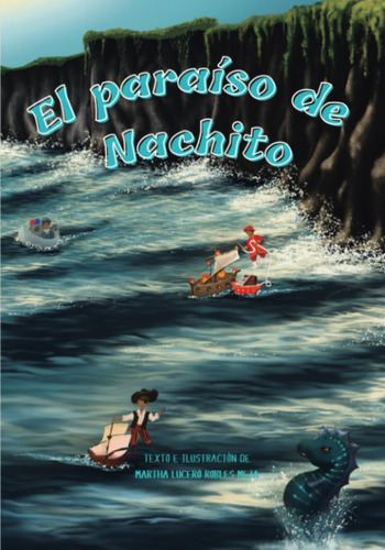 Libro: El Paraiso De Nachito (spanish Edition)