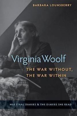 Libro Virginia Woolf, The War Without, The War Within - B...