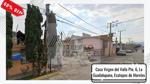 Casa En La Guadalupana Ecatepec De Morelos 