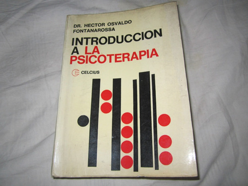 Introduccion A La Psicoterapia - Dr.hector Osvaldo F. 