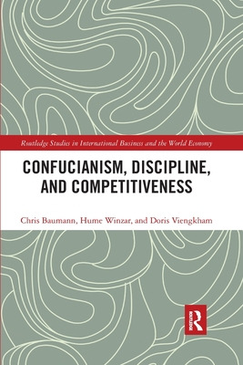 Libro Confucianism, Discipline, And Competitiveness - Bau...