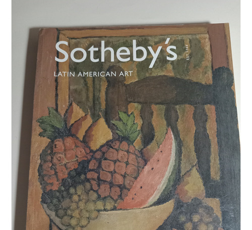 Catalogo Sothebys, New York. Arte Latinoamericano, 2004