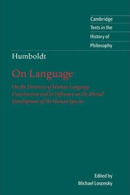 Cambridge Texts In The History Of Philosophy: Humboldt: '...