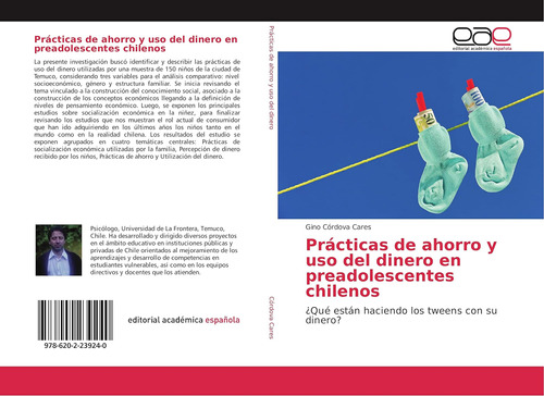 Libro: Prácticas De Ahorro Y Uso Del Dinero En Preadolescent