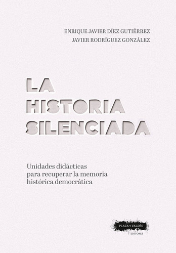 Libro La Historia Silenciada - Aa.vv