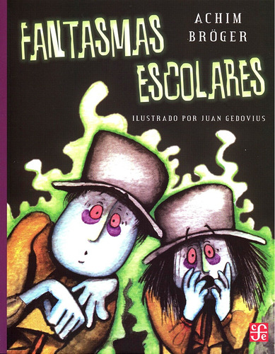 Fantasmas Escolares - Achim Broger