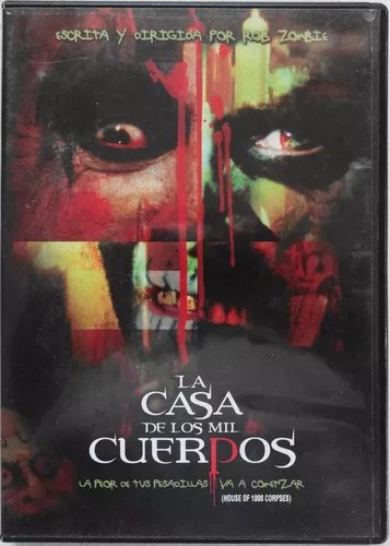 La Casa De Los Mil Cuerpos /house Of 1000 Corpses -peli Dvd