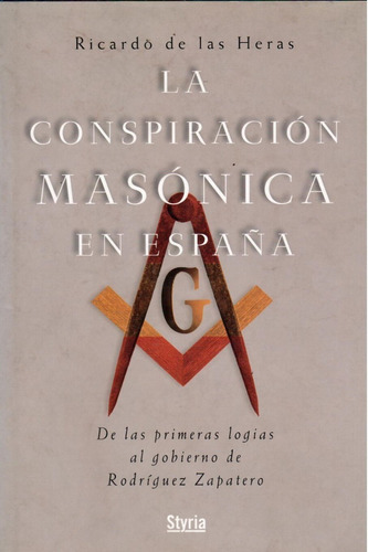 La Conspiración Masónica En España 