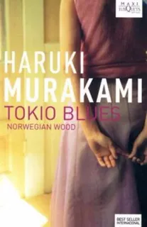 Tokio Blues (norwegian Wood) - Haruki Murakami - Original