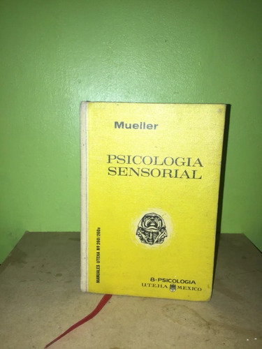Libro, Psicología Sensorial, Tapa Dura De Mueller.